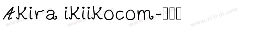 Akira ikiikocom字体转换